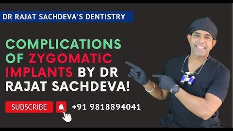 Zygomatic Implants complications | Learn Zygomatic Implants From Dr Rajat Sachdeva