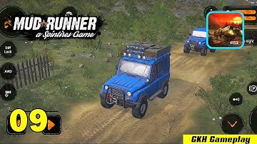 MudRunner | The Expedition Mission | Android | Ep09 Gameplay