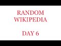Day 6 | Random Wikipedia