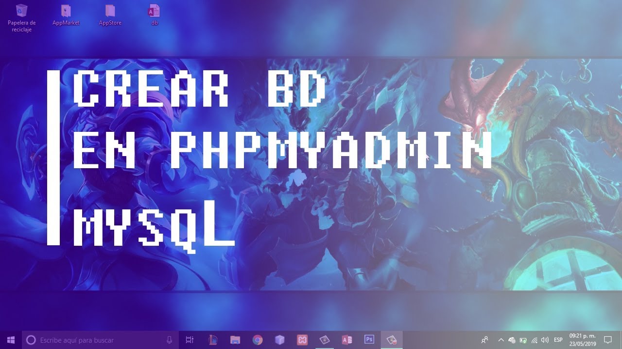 TUTORIAL | PHPMYADMIN - COMO CREAR UNA BASE DE DATOS EN MYSQL - YouTube