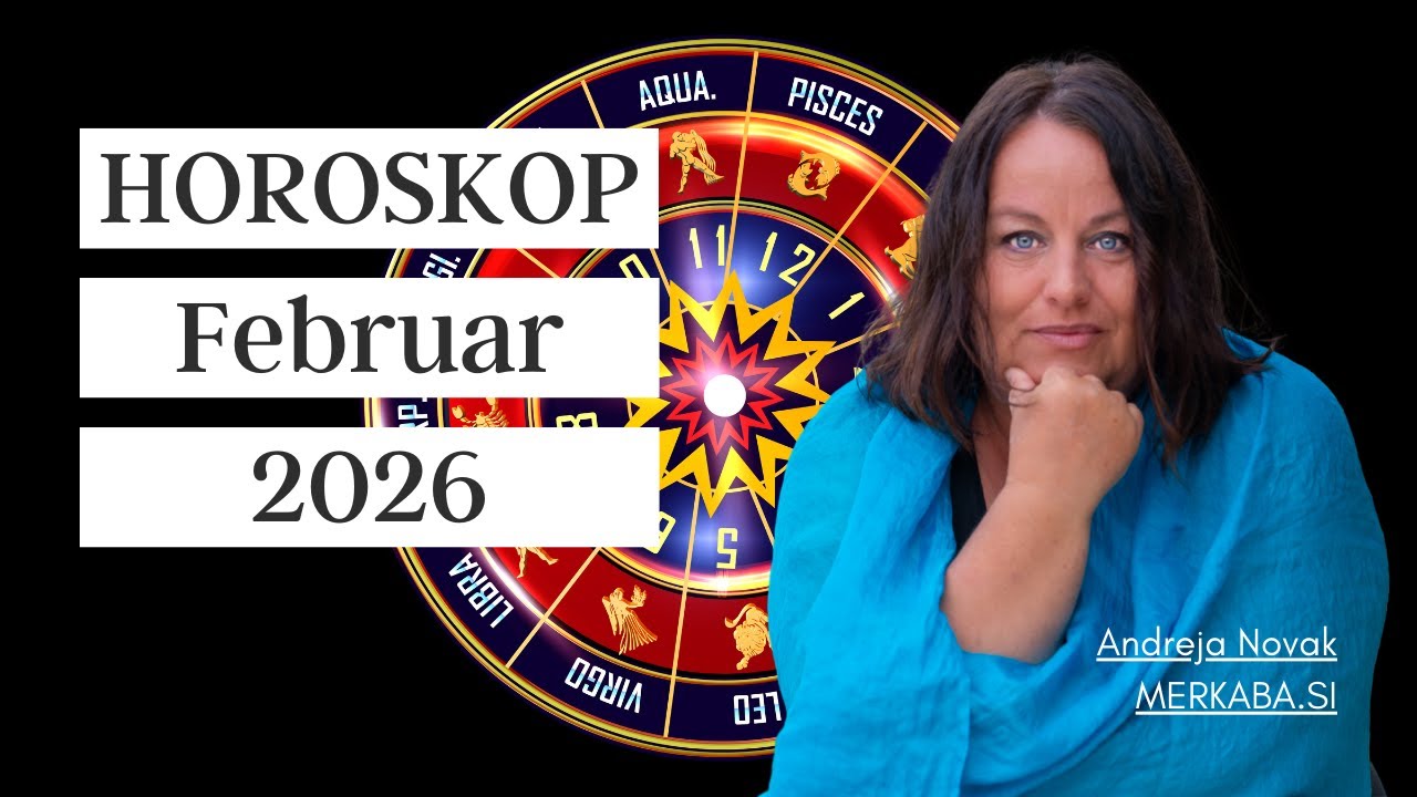 Mesečni horoskop FEBRUAR 2026 - Andreja Novak - Merkaba.si #horoskop