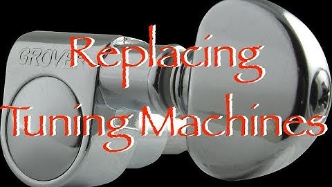 Guitar Mod Part 4 - Replacing Tuning Machines