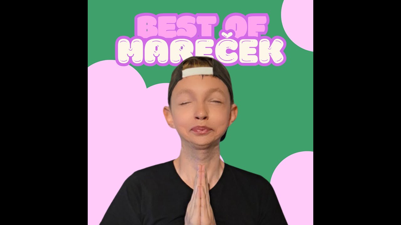 Best of Mareček. 🧒 ~kompilácia~ 