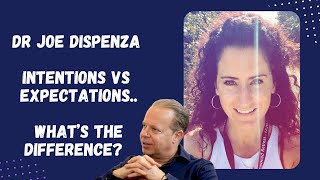 Dr Joe Dispenza - INTENTIONS vs EXPECTATIONS?? Net Worth