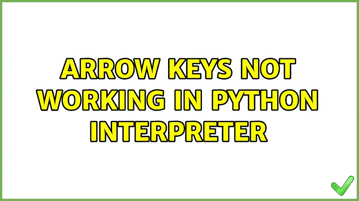 Ubuntu: arrow keys not working in python interpreter