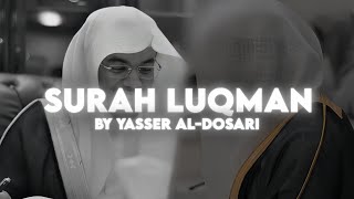 Surah Luqman by Yasser Al-Dosari | Quran Recitation screenshot 5