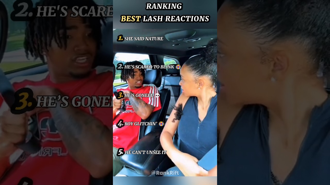 Ranking Best Boyfriend Reactions to Lash Pranks 