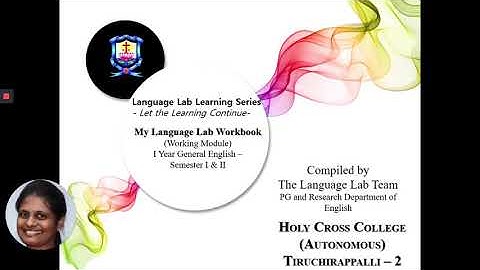 Introduction to the Language Lab Learning Series- A Working Module