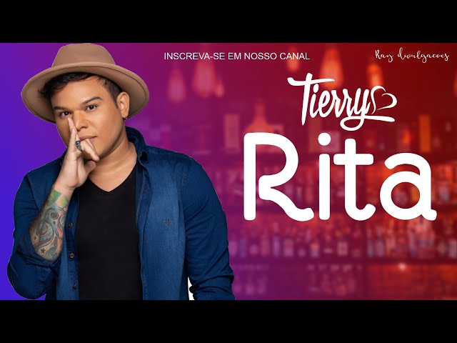 Com 100 mi de views no , Tierry põe sua Rita junto da