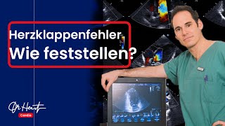 Herzklappenfehler - Symptome und Diagnostik | Dr.Heart