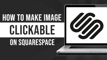 How to Make Image Clickable in Squarespace (2024)