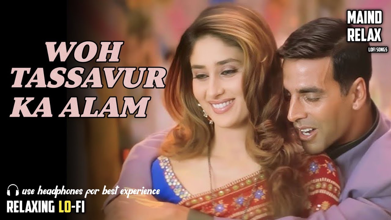 Woh Tassavur Ka Aalam🔥 |Woh Pyaar PyaarPyaar 💯Udit & Alka |Aitraaz |Hindi Song_lofi songs 🎶😘