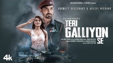 Jubin Nautiyal: Teri Galliyon Se | Gurmeet Choudhary, Arushi Nishank | Meet Bros, Rashmi | Bhushan K