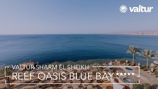 Valtur Sharm El Sheikh Reef Oasis Blue Bay