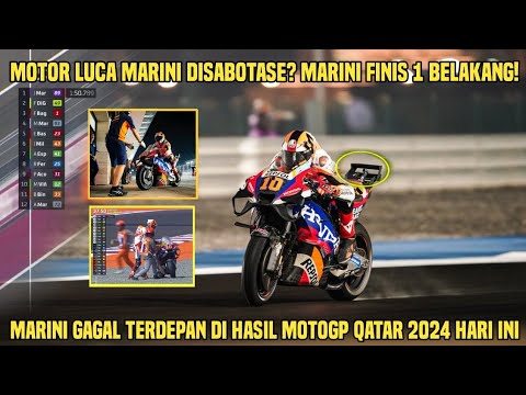 Meledak! Motor Marini Disabotase? Luca Marini Gagal Terdepan di Hasil MotoGP Qatar 2024 Hari Ini!