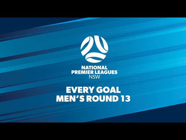 Every Goal - Round 13 - NPL Men's NSW