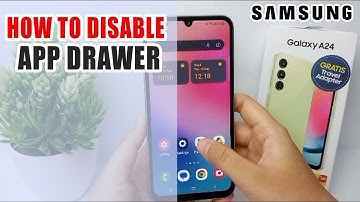 Samsung Galaxy A24 | How To Disable App Drawer
