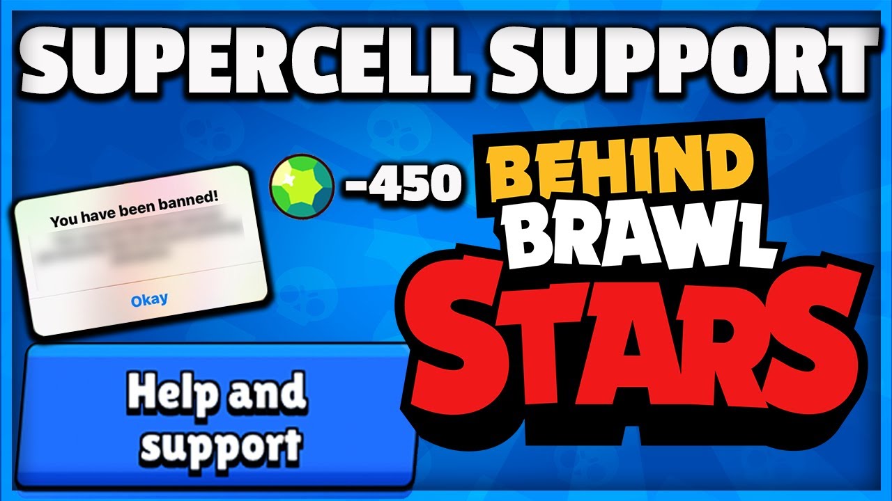 Behind Brawl Stars 13 Supercell Support Locked Banned Accounts Negative Gems Bug Reports Etc Youtube - brawl stars club benefits