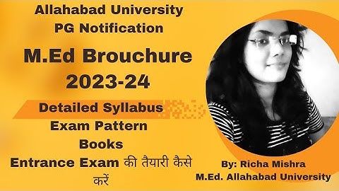 M.Ed. Entrance Exam की तैयारी कैसे करें Detailed Syllabus, Exam Pattern, Books #allahabaduniversity