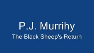 P.J. Murrihy - The Black Sheep's Return chords