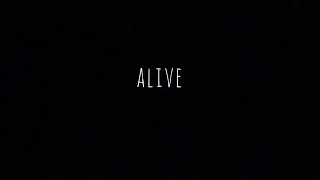 Alive//Greta Lovisa: Lyrics 