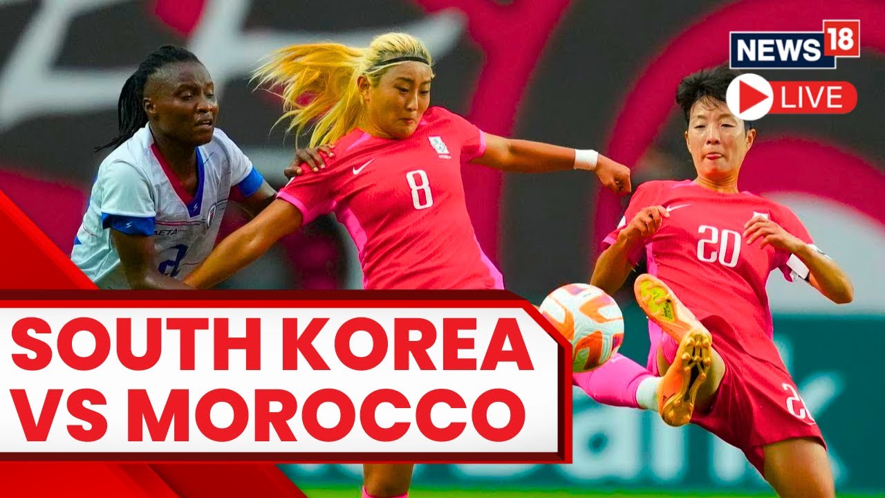 Women's World Cup 2023 | South Korea Vs Morocco: Who Will Win ...