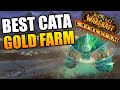 Best gold farm in cataclysm classic wow