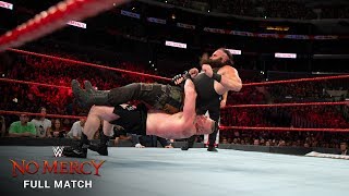 FULL MATCH  Brock Lesnar vs. Braun Strowman  Universal Championship Match: WWE No Mercy 2017