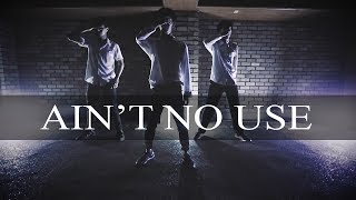 Matt Woods - Ain't No Use | First CK Choreography