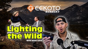 LIGHTING THE WILD with Sean Lara