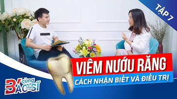 Từ VIÊM NƯỚU đến VIÊM NHA CHU | Nha khoa Quốc tế Viva Clinic