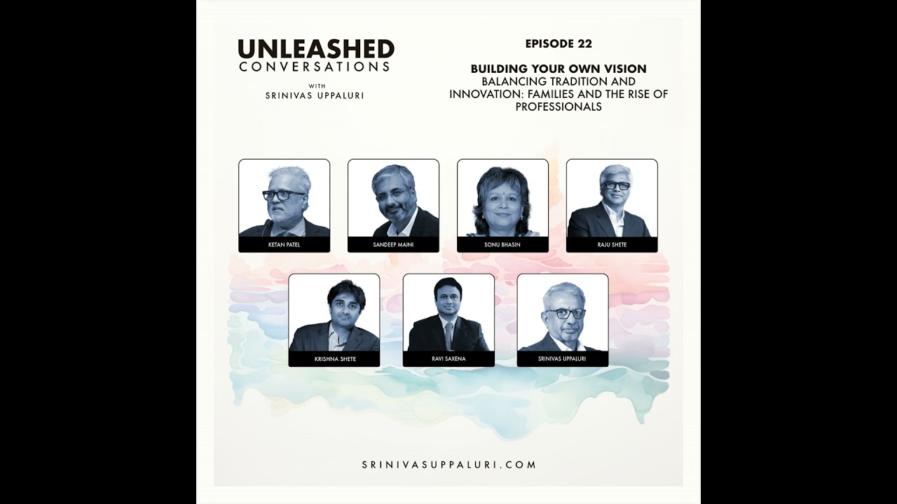 Ep. 22: Building Your Own Vision - Balancing Tradition and Innovation: Families and the Rise of P...