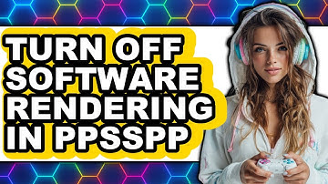 How to Turn Off Software Rendering in Ppsspp (only Way)