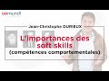 Limportance des soft skills comptences comportementales