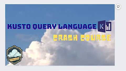 Kusto Query Language (KQL) Crash Course - 80% of Kusto You'll Ever Use