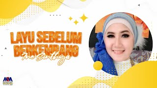 Ine Sinthya - Layu Sebelum Berkembang [ Audio]