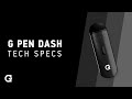 G pen dash  tech specs