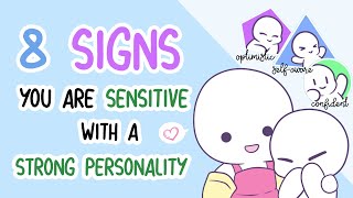 8 Signs You're a Highly Sensitive Person with a Strong Personality