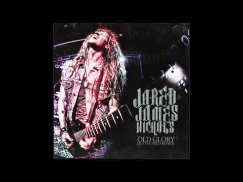 Jared James Nichols - Come In My Kitchen (Audio)