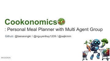 Agent Development Kit Hackathon with Google Cloud - Cookonomics