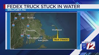 FedEx truck stranded in water in Wellfleet