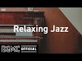 Relaxing Jazz: Coffee Shop Jazz & Bossa Nova Music for Good Mood