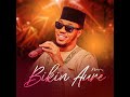 Ahmerdy - Bikin Aure (Official Audio) Mp3 Song