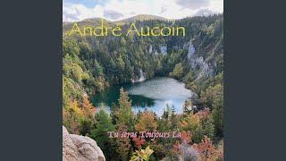Video thumbnail of "André Aucoin - Un Jour à Grand-Pré"