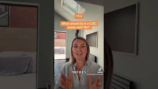 Full What should be in a CQC Ready Staff File Update