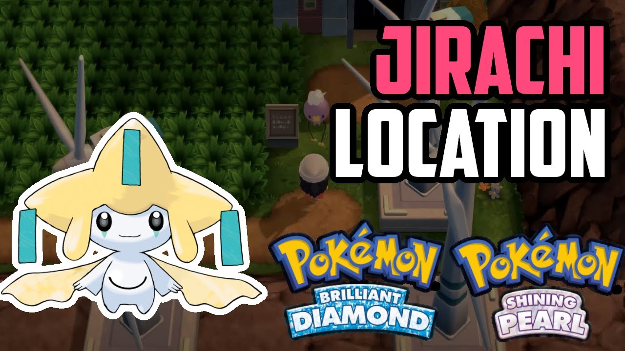 How to Get Jirachi Pokémon Brilliant Diamond & Shining Pearl YouTube