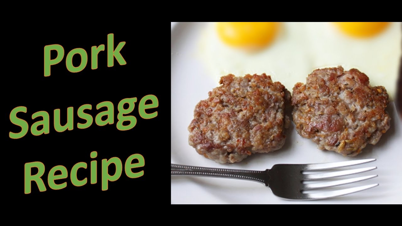 Homemade Pork Sausage Patties Best And Spicy Recipe YouTube Homemade Pork Sausage Patties Best And Spicy Recipe YouTube