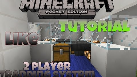 Mcpe 2 player trading system Tutorial