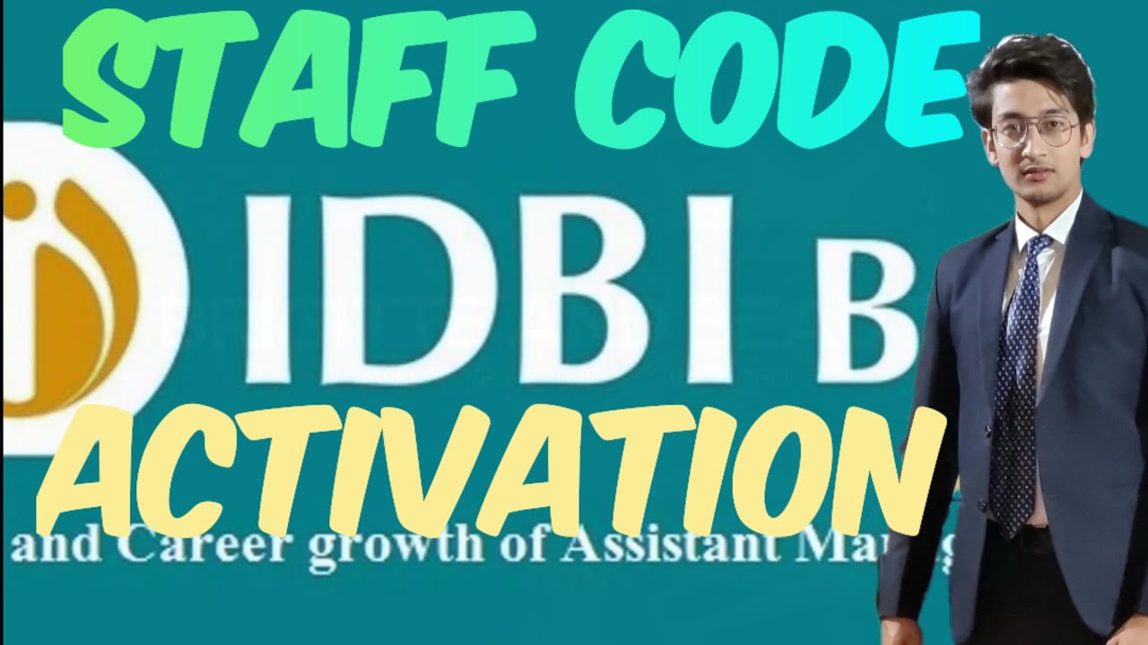 How to activate STAFF CODE? IDBI Bank 2025 - YouTube