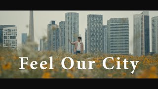 Feel Our City｜Canon C300 mkiii + Sony FX3 screenshot 1